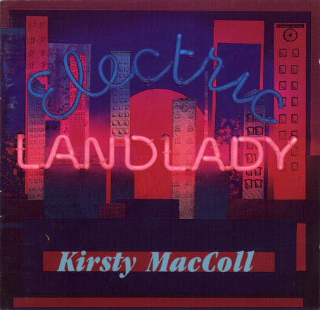 Kirsty MacColl: Electric Landlady (1991)